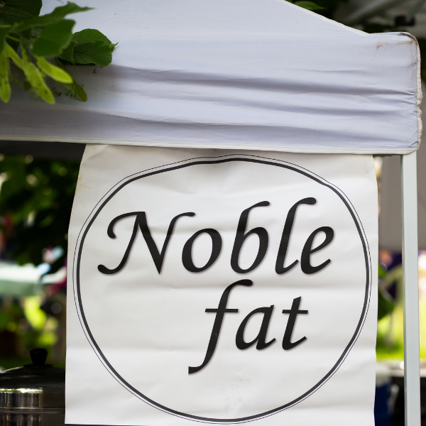 Noble Fat